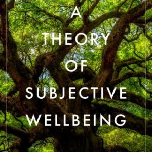 A Theory of Subjective Wellbeing - Original PDF