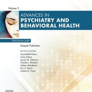 Advances in Psychiatry and Behavioral Health, Volume 3 1st Edition - Original PDF