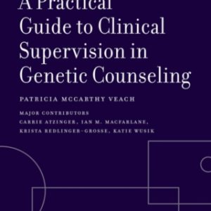 A Practical Guide to Clinical Supervision in Genetic Counseling - Original PDF