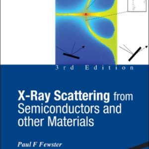 X-RAY SCATTERING FROM SEMICONDUCTOR AND OTHER ... (3RD ED) 3rd Edition - Original PDF