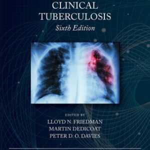 (Instant Download) Clinical Tuberculosis 6th Edition - Original PDF