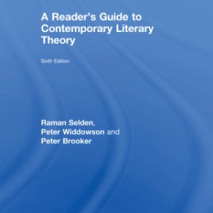 A Reader's Guide to Contemporary Literary Theory 6th Edition - Original PDF