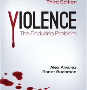 Violence: The Enduring Problem 3rd edition - Original PDF