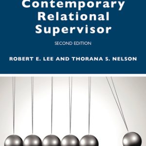 (Instant Download) The Contemporary Relational Supervisor 2nd Edition - Original PDF