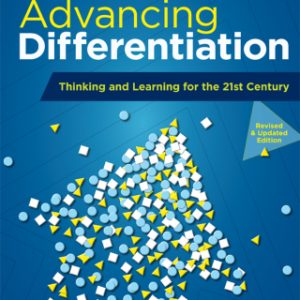 Advancing Differentiation: Thinking and Learning for the 21st Century 1st Edition - Original PDF