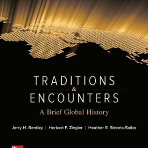 Traditions & Encounters: A Brief Global History 4th Edition - Original PDF