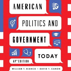 American Politics and Government Today: AP® Edition (AP® Edition) - Original PDF