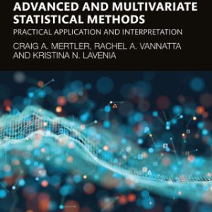 Advanced and Multivariate Statistical Methods 7th Edition Practical Application and Interpretation - Original PDF