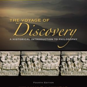 Voyage of Discovery: A Historical Introduction to Philosophy 4th Edition - Original PDF