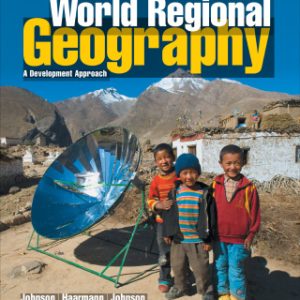 World Regional Geography, A Development Approach 11e 11th Edition - Original PDF