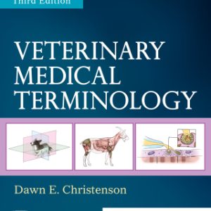 Veterinary Medical Terminology 3rd Edition by Dawn E. Christenson - Original PDF