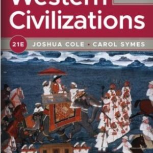 Western Civilizations (Full) (Volume 2) 21st Edition - Original PDF