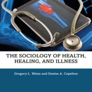 The Sociology of Health, Healing, and Illness 10th Edition - Original PDF