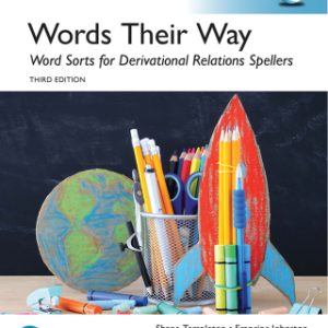 Word Sorts for Derivational Relations Spellers, Global Edition 3rd Edition - Original PDF