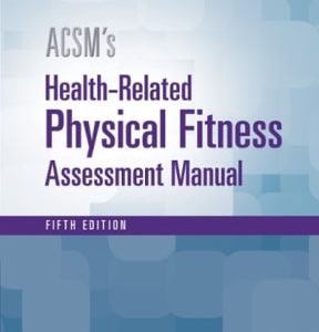 ACSM's Health-Related Physical Fitness Assessment 5th edition - Original PDF