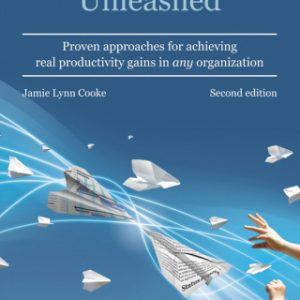 Agile Productivity Unleashed: Proven approaches for achieving productivity gains in any organisation 2nd Edition - Original PDF