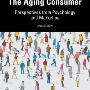 3The Aging Consumer 2nd Edition Perspectives from Psychology and Marketing - Original PDF