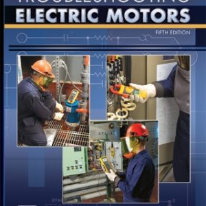 Troubleshooting Electric Motors 5th Edition - Original PDF