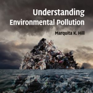 Understanding Environmental Pollution 4th Edition - Original PDF