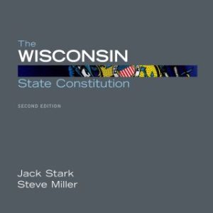 The Wisconsin State Constitution 2nd Edition - Original PDF