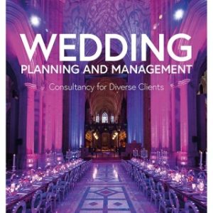 Wedding Planning and Management 3rd Edition Consultancy for Diverse Clients - Original PDF