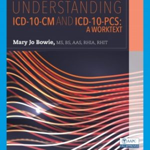 Understanding ICD-10-CM and ICD-10-PCS 4th Edition - Original PDF