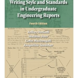 Writing Style and Standards in Undergradute Engineering Reports 4th Edition - Original PDF