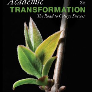 Academic Transformation The Road to College Success 3rd Edition - Original PDF