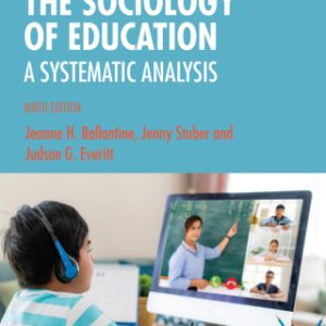 The Sociology of Education: A Systematic Analysis 9th Edition - Original PDF