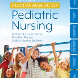 Wong's Clinical Manual of Pediatric Nursing 9th Edition - Original PDF