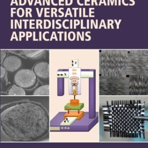 Advanced Ceramics for Versatile Interdisciplinary Applications - Original PDF