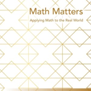 ACP MATH MATTERS:APPLYING MATH TO THE REAL WORLD 1st Edition - Original PDF