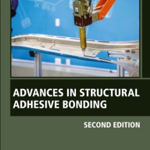 Advances in Structural Adhesive Bonding 2nd Edition - Original PDF