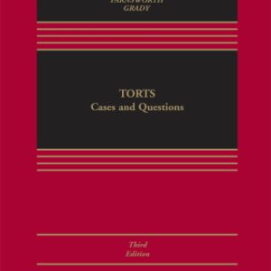 Torts: Cases and Questions 3rd Edition - Original PDF