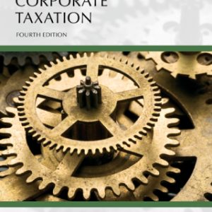 Understanding Corporate Taxation 4th Edition - Original PDF