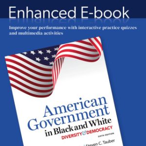 American Government in Black and White, Diversity and Democracy 6th Edition - Original PDF