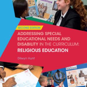 Addressing Special Educational Needs and Disability in the Curriculum: Religious Education 2nd Edition - Original PDF