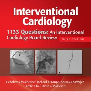 1133 Questions: An Interventional Cardiology Board Review 3rd Edition - Original PDF