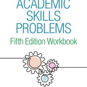 Academic Skills Problems Fifth Edition Workbook 5th Edition - Original PDF