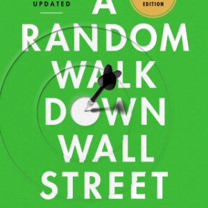 A Random Walk Down Wall Street: The Best Investment Guide That Money Can Buy 13th Edition - Original PDF