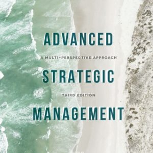 Advanced Strategic Management: A Multi-Perspective Approach 3rd Edition - Original PDF