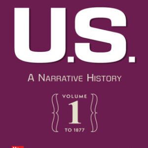 US: A Narrative History Volume 1: To 1877 9th Edition - Original PDF