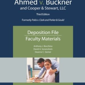 Ahmed v. Buckner and Cooper & Stewart, LLC 3rd Edition Deposition File, Faculty Materials - Original PDF