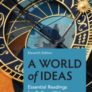 A World of Ideas 11th Edition Essential Readings for College Writers - Original PDF