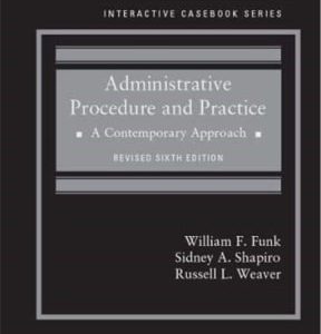 Administrative Procedure and Practice: A Contemporary Approach, Revised 6th edition - Original PDF