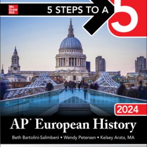 5 Steps to a 5: AP European History 2024 1st Edition - Original PDF