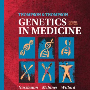 Thompson & Thompson Genetics in Medicine E-Book 8th Edition - Original PDF