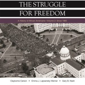 The Struggle for Freedom, Volume 2, Since 1865 3rd Edition  - Original PDF