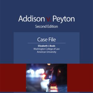 Addison v. Peyton 2nd Edition Case File - Original PDF