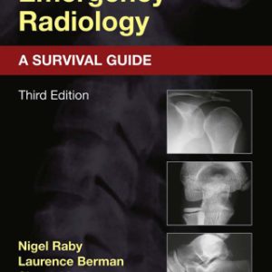 Accident and Emergency Radiology: A Survival Guide 3rd Edition - Original PDF